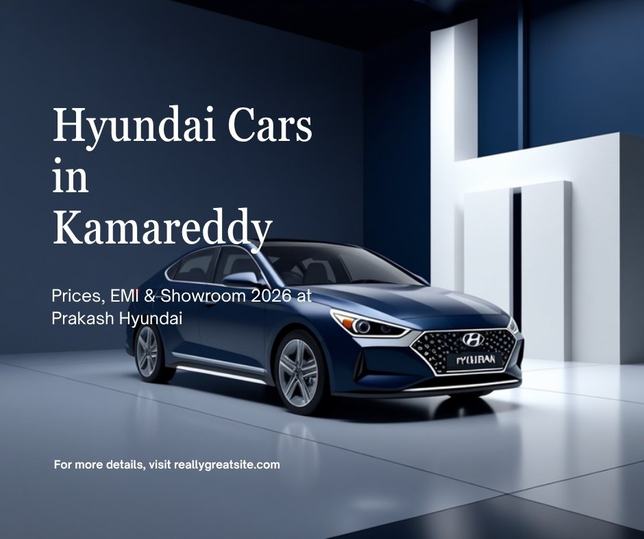 Hyundai Cars in Kamareddy 2026 — Creta, Venue & i20 Price
